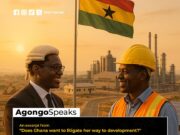 Does Ghana want to litigate her way to development?